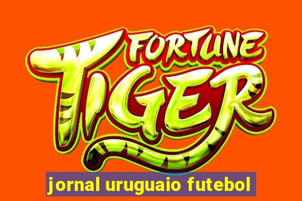 jornal uruguaio futebol